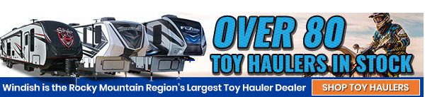 Windish RV Colorado #1 Dealer Colorado Springs RV Sale Toy Haulers